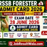 RSSB Forester Admit Card 2026 Out, Download Hall Ticket for 259 Posts - Rajasthan Sarkari Result