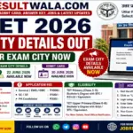 UPTET Exam City Details 2026 Out, Check City Slip UPTET Exam City Details 2026 Out, Check City Slip - Uttar Pradesh Sarkari Result