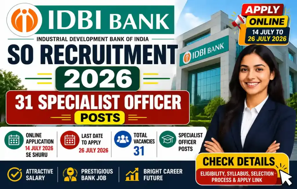 IDBI Bank SO Recruitment 2026 online Apply Link active