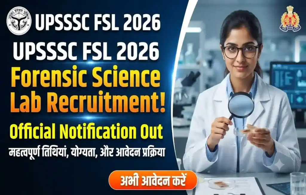 UPSSSC Forensic Science Laboratory Notification 2026-out