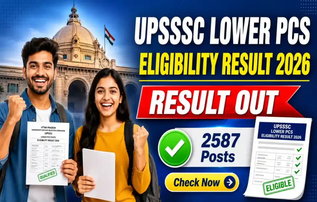 UPSSSC Lower PCS Eligibility Result 2026 Out – Check Result